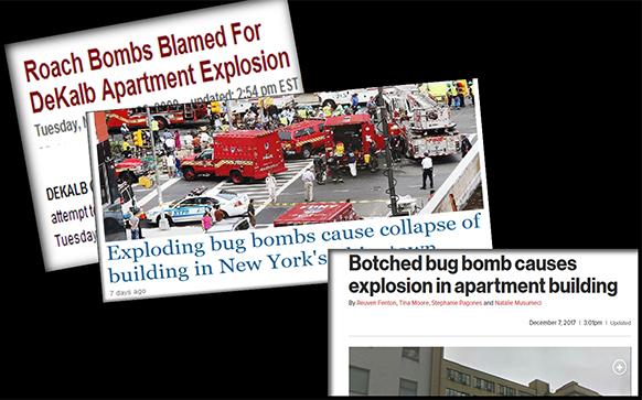 Bug bombs can cause serious accidents when used incorrectly